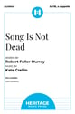 Song Is Not Dead SATB choral sheet music cover